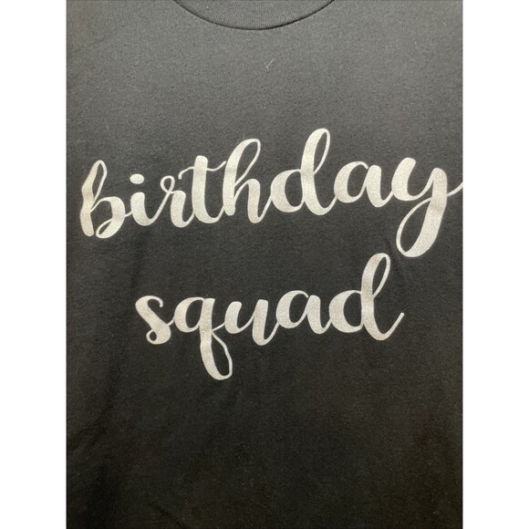 Bella + Canvas Birthday Squad Graphic Tee – Black Short Sleeve Shirt Size L - Picture 2 of 7